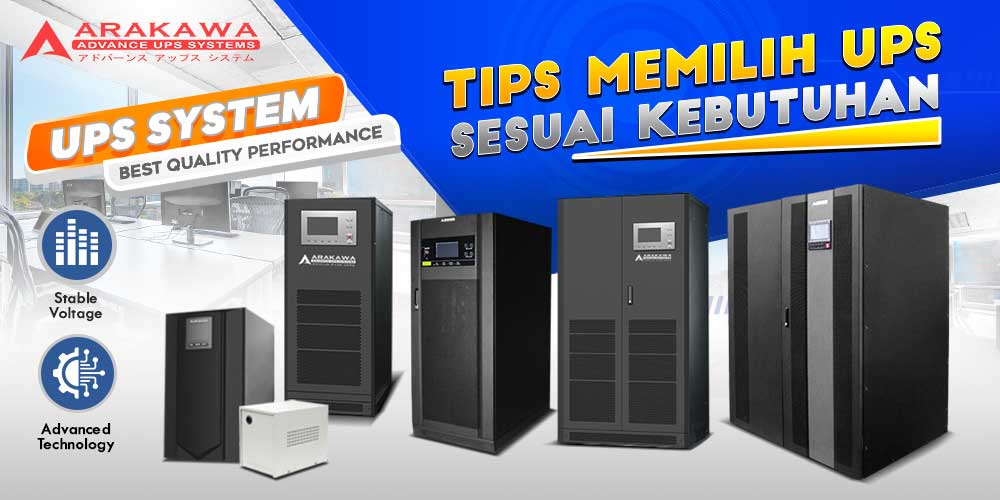 Tips Memilih UPS Sesuai Kebutuhan!